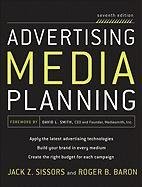 Advertising Media Planning, Seventh Edition Baron Roger, Sissors Jack Z.
