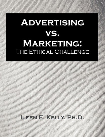 Advertising vs. Marketing Kelly Ileen E.