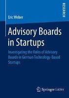 Advisory Boards in Startups Weber Eric