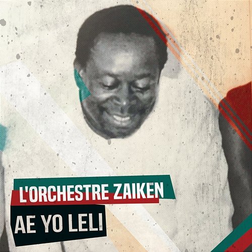Ae Yo Leli L'orchestre Zaiken