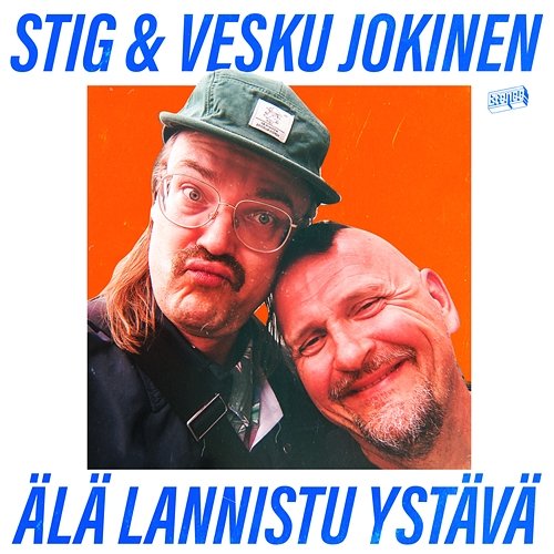 Älä lannistu ystävä Stig, Vesku Jokinen