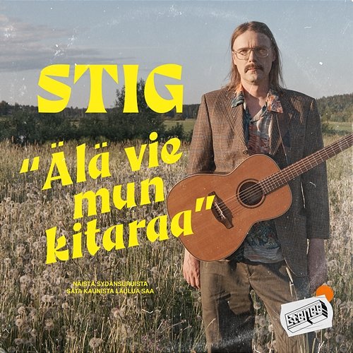Älä vie mun kitaraa Stig