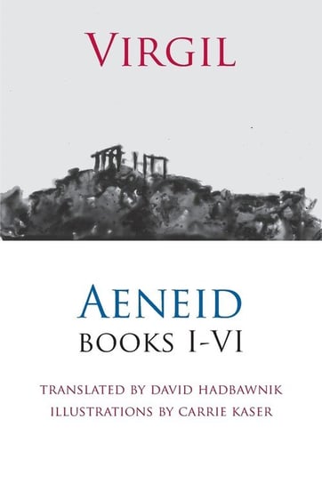 Aeneid, Books I-VI Virgil
