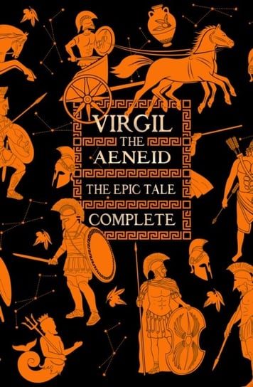 Aeneid, The Epic Tale Complete Opracowanie zbiorowe