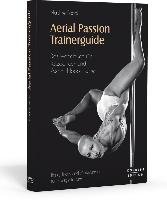 Aerial Passion Trainerguide Rebel Nadine