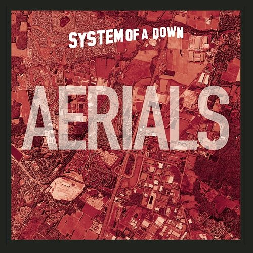 Aerials System Of A Down