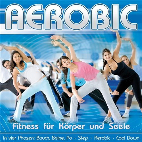 Aerobic: Fitness für Körper und Seele The Beat Instructors
