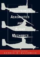 Aerodynamics, Aeronautics, and Flight Mechanics Mccormic Barnes, Mccormick