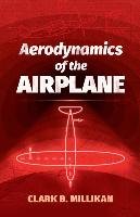 Aerodynamics of the Airplane Millikan Clarkb.