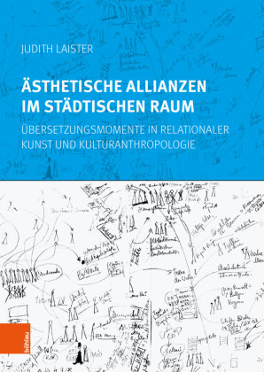 Ästhetische Allianzen im städtischen Raum Böhlau Wien