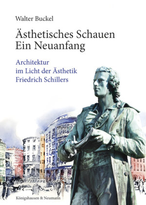 Ästhetisches Schauen. Ein Neuanfang Königshausen & Neumann