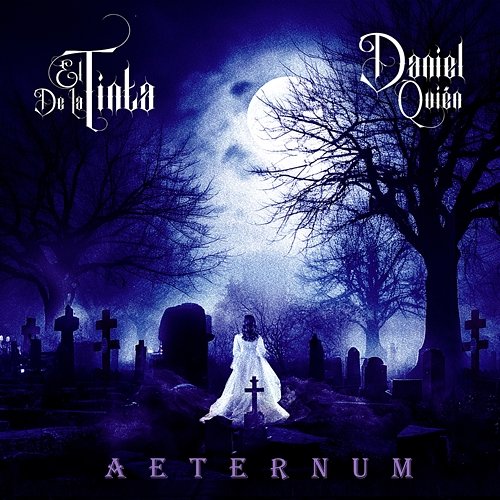 aeternum EL DE LA TINTA, Daniel Quién