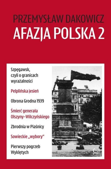 Afazja polska. Tom 2 Dakowicz Przemysław