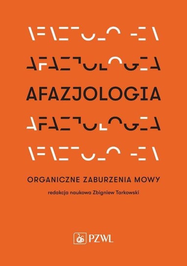 Afazjologia Tarkowski Zbigniew