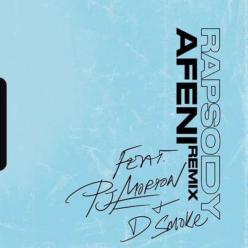 Afeni Rapsody feat. PJ Morton, D Smoke