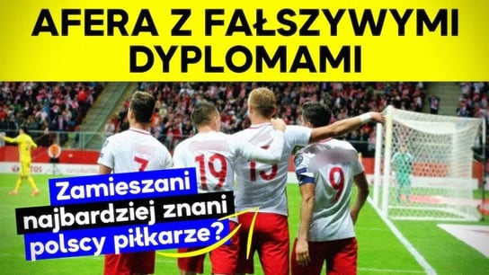 Afera z dyplomami! Padają nazwiska najbardziej znanych piłkarzy reprezentacji Polski! - Idź Pod Prąd Na Żywo - podcast - audiobook Opracowanie zbiorowe