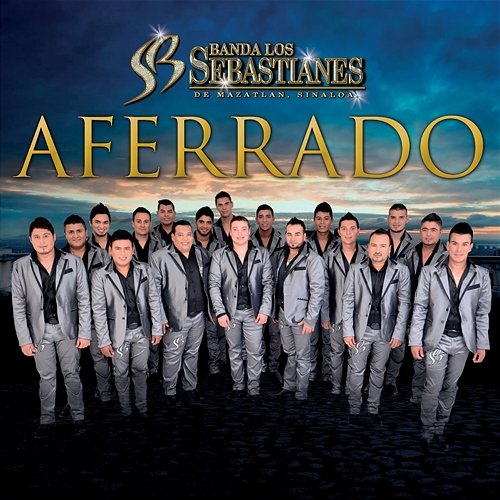 Aferrado Banda Los Sebastianes De Saúl Plata