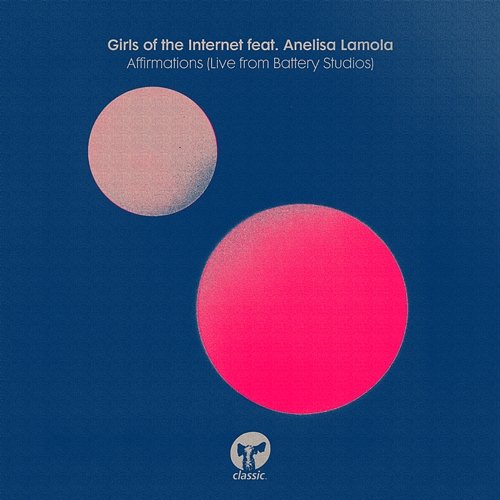 Affirmations Girls Of The Internet feat. Anelisa Lamola
