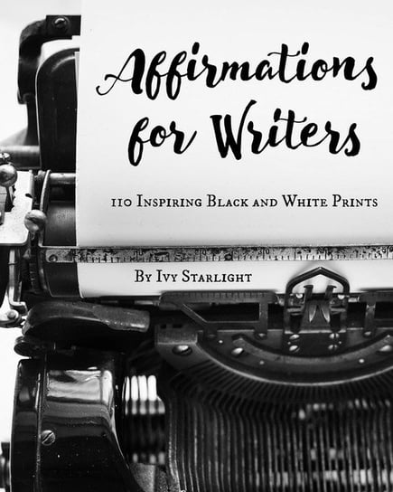 Affirmations for Writers Starlight Ivy