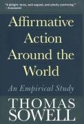 Affirmative Action Around the World Sowell Thomas