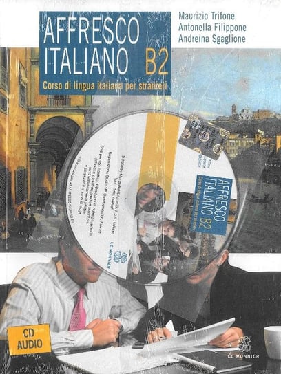 Affresco italiano. Język włoski. Poziom B2. Podręcznik +CD Opracowanie zbiorowe