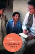 Afghanische Reise Willemsen Roger
