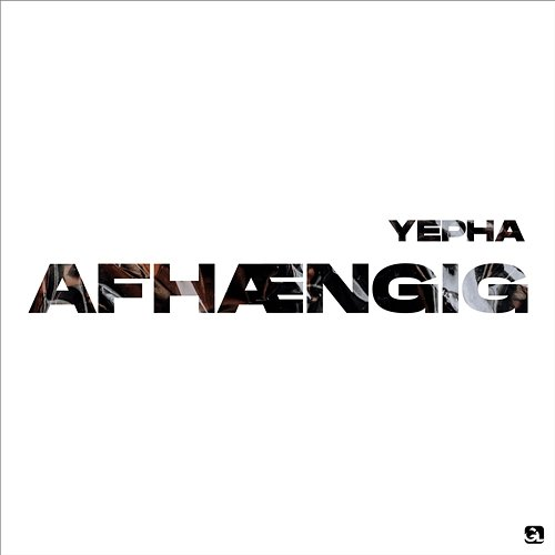 Afhængig Yepha