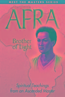 Afra - Brother of Light Prophet Elizabeth Clare, Prophet Mark L.