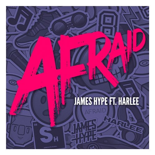 Afraid James Hype feat. HARLEE