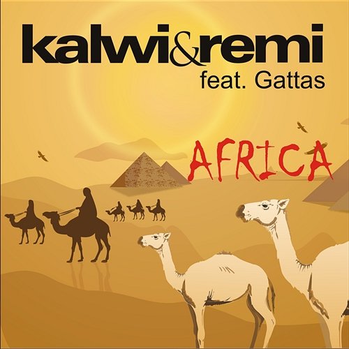 Africa Kalwi & Remi feat. Gattas