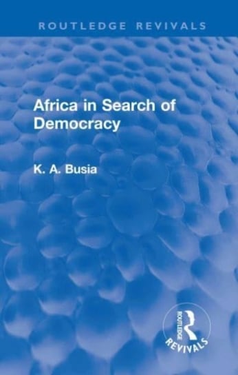 Africa In Search Of Democracy - Taylor & Francis Ltd. | Książka W Empik