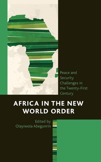 Africa in the New World Order Nyang/El-Khawas/Hail