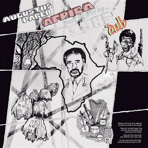 Africa Must Be Free By 1983 Dub Augustus Pablo