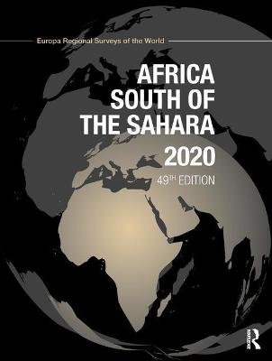 Africa South of the Sahara 2020 Europa Publications