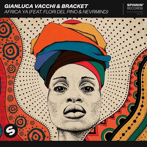 Africa Ya Gianluca Vacchi & Bracket feat. Flori del Pino, NEVRMIND