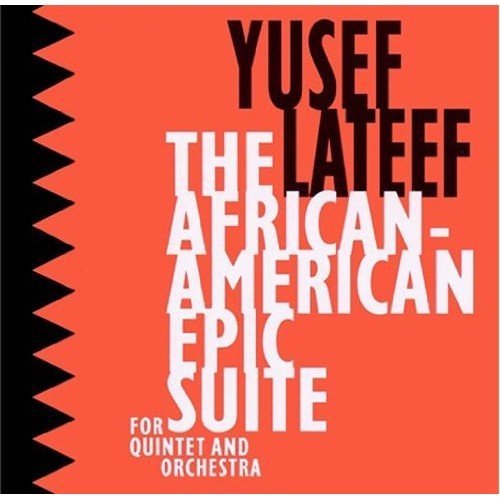African American Epic Lateef Yusef