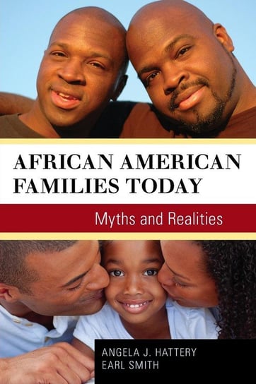 African American Families Today Hattery Angela J.