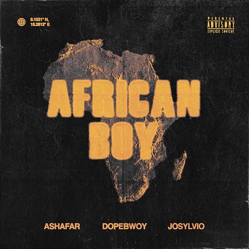 African Boy Ashafar, Josylvio, Dopebwoy