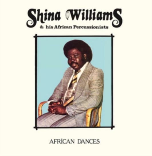 African Dances Shina Williams & His African Percussionists