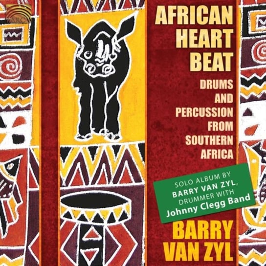 African Heartbeat: Drums & Percussion From Southern Africa Van Zyl Barry