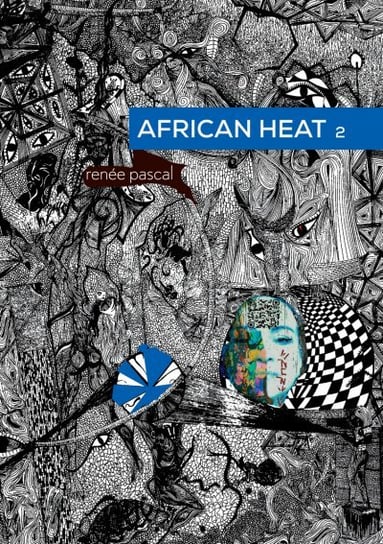 African Heat. Tom 2 Pascal Renee
