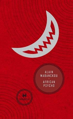 African Psycho Mabanckou Alain