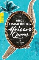 African Queen Timmerberg Helge