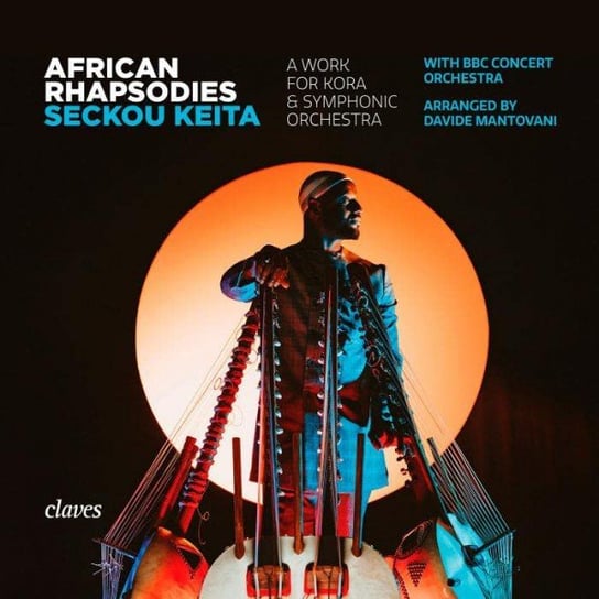African Rhapsodies Keita Seckou