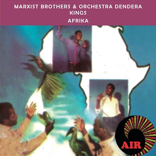 Afrika Marxist Brothers, Orchestra  Dendera Kings