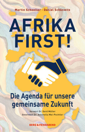 Afrika First! Berg und Feierabend