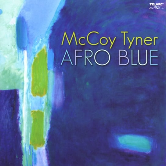 Afro Blue Tyner McCoy, McBride Christian, Clarke Stanley, Bartz Gary, Blanchard Terence