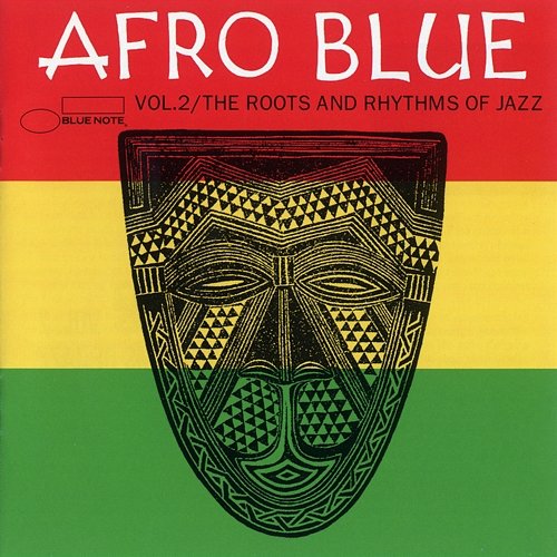 Afro Blue - The Roots & Rhythm Various Artists
