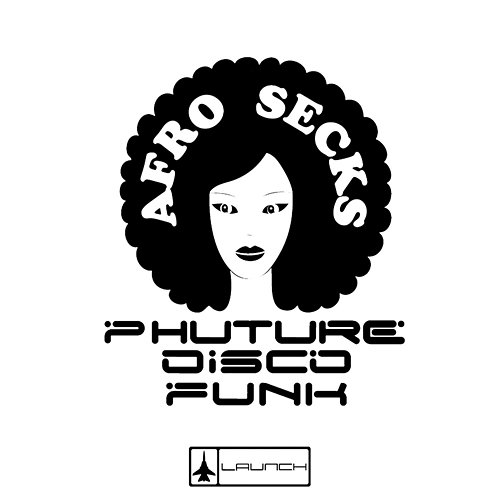 Afro Secks Phuture Disco Funk