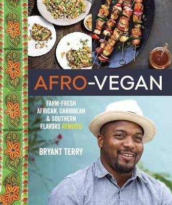 Afro-Vegan Bryant Terry